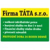 Cedulka s nápisem -  Firma táta